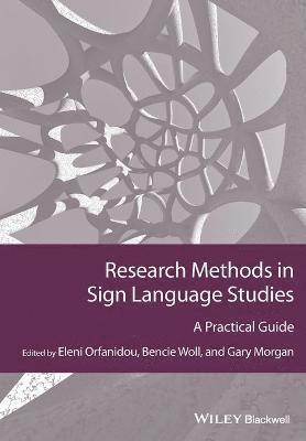 Eleni Orfanidou, Bencie Woll, Gary Morgan, Eleni Orfanidou - Research Methods in Sign Language Studies, Häftad