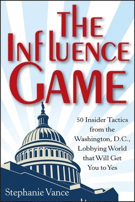 The Influence Game 1