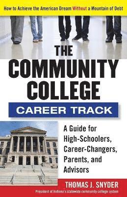 bokomslag The Community College Career Track