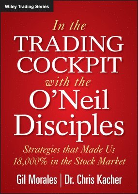 In The Trading Cockpit with the O'Neil Disciples 1