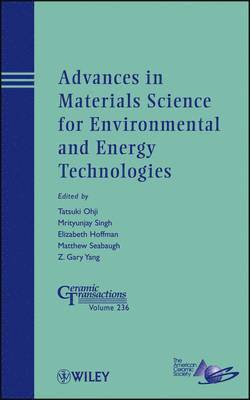 Advances in Materials Science for Environmental and Energy Technologies 1