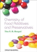 bokomslag Chemistry of Food Additives and Preservatives