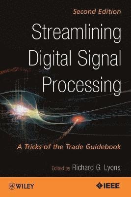 Richard G. Lyons - Streamlining Digital Signal Processing, Häftad