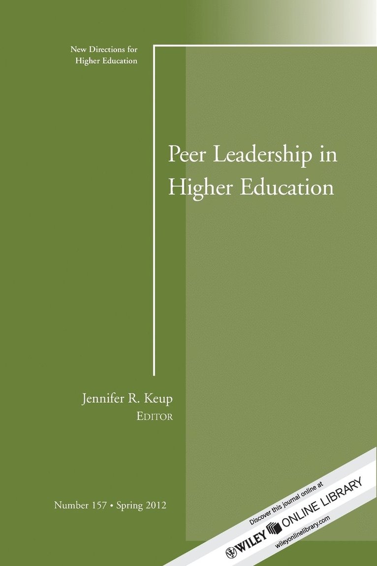 Peer Leadership in Higher Education 1