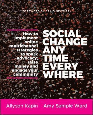 Social Change Anytime Everywhere 1