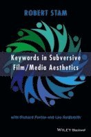 Robert Stam - Keywords in Subversive Film / Media Aesthetics, Häftad