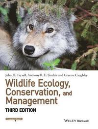 bokomslag Wildlife Ecology, Conservation, and Management, 3rd Edition
