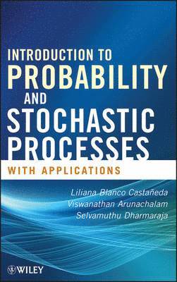 Introduction to Probability and Stochastic Processes with Applications 1