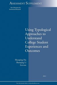 bokomslag Using Typological Approaches to Understand College Student Experiences and Outcomes