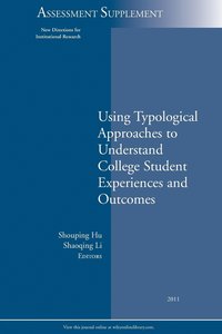 bokomslag Using Typological Approaches to Understand College Student Experiences and Outcomes