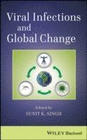 Viral Infections and Global Change 1