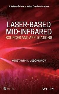 bokomslag Laser-based Mid-infrared Sources and Applications