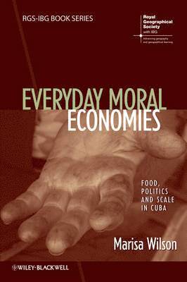 Marisa Wilson - Everyday Moral Economies, Häftad