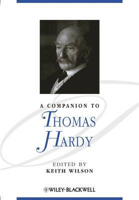 Keith Wilson, Canada) Wilson, Keith (University of Ottawa - Companion to Thomas Hardy, Häftad