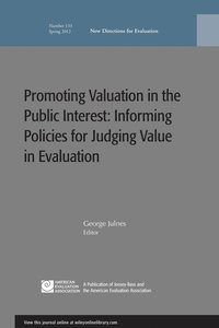 bokomslag Promoting Value in the Public Interest: Informing Policies for Judging Value in Evaluation