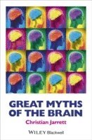 bokomslag Great Myths of the Brain