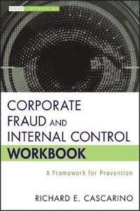 bokomslag Corporate Fraud and Internal Control Workbook