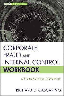 bokomslag Corporate Fraud and Internal Control Workbook