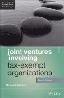 Joint Ventures Involving Tax-Exempt Organizations 1
