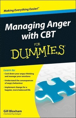 Gill Bloxham - Managing Anger with CBT For Dummies, Häftad