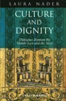 Laura Nader - Culture and Dignity, Häftad