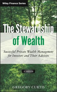 bokomslag The Stewardship of Wealth, + Website