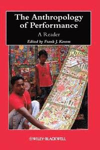 bokomslag The Anthropology of Performance