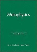 bokomslag Metaphysics, Volume 25