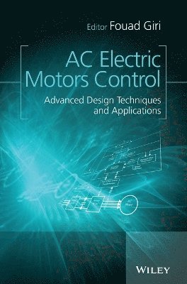 Fouad Giri, Fouad Giri - AC Electric Motors Control, Inbunden