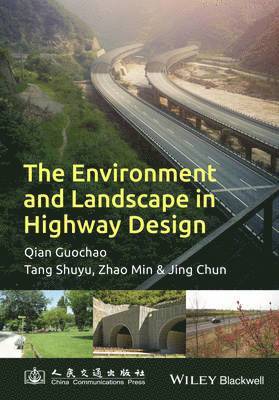 bokomslag The Environment and Landscape in Motorway Design