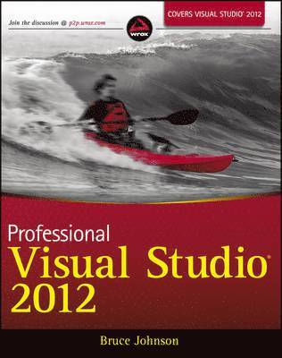 Johnson, Bruce - Professional Visual Studio 2012, Häftad