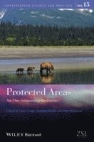 Lucas N. Joppa, Jonathan E. M. Bailie, John G. Robinson - Protected Areas, Inbunden