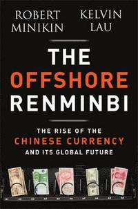 bokomslag The Offshore Renminbi