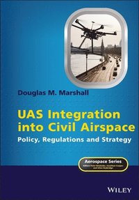 bokomslag UAS Integration into Civil Airspace