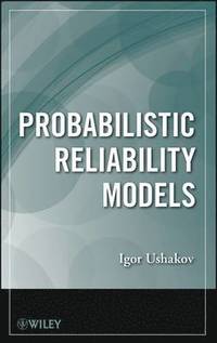 bokomslag Probabilistic Reliability Models