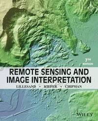 bokomslag Remote Sensing and Image Interpretation