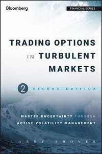 bokomslag Trading Options in Turbulent Markets