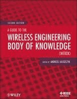 A Guide to the Wireless Engineering Body of Knowledge (WEBOK) 1