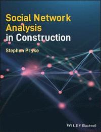 bokomslag Social Network Analysis in Construction