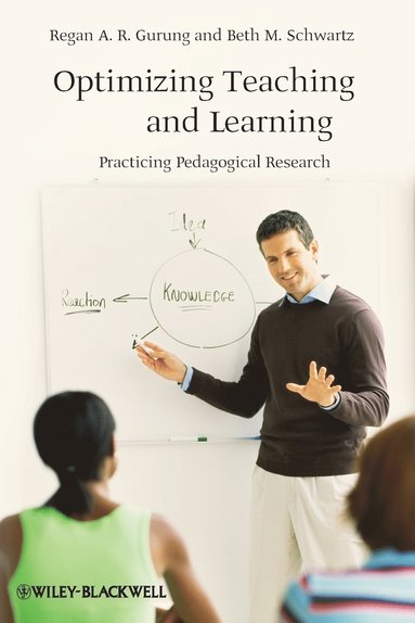 Regan A. R. Gurung, Beth M. Schwartz - Optimizing Teaching and Learning, Häftad