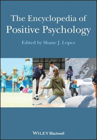 bokomslag The Encyclopedia of Positive Psychology