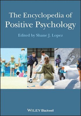 Shane J. Lopez - Encyclopedia of Positive Psychology, Häftad