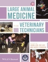 bokomslag Large Animal Medicine for Veterinary Technicians
