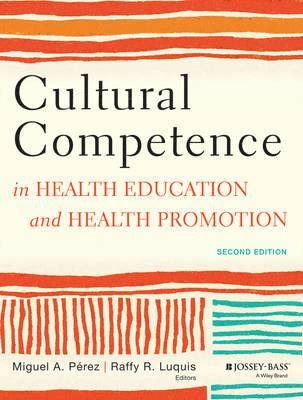 bokomslag Cultural Competence in Health Education and Health Promotion