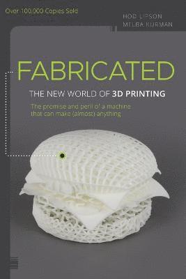 Hod Lipson, Melba Kurman - Fabricated, Häftad