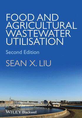 bokomslag Food and Agricultural Wastewater Utilization and Treatment