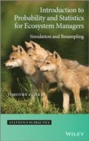 bokomslag Introduction to Probability and Statistics for Ecosystem Managers