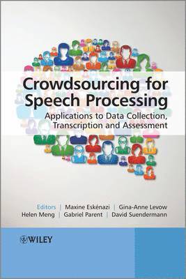 bokomslag Crowdsourcing for Speech Processing