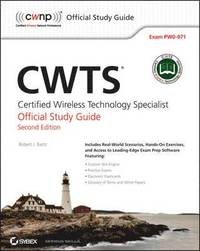 bokomslag CWTS: Certified Wireless Technology Speicalist Official Study Guide 2nd Edition