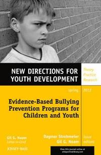 bokomslag Evidence-Based Bullying Prevention Programs for Children and Youth